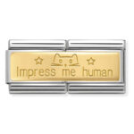 Moduł do bransoletki COMPOSABLE - 030710/20 Podwójna płytka "Impress me human" 18K Gold